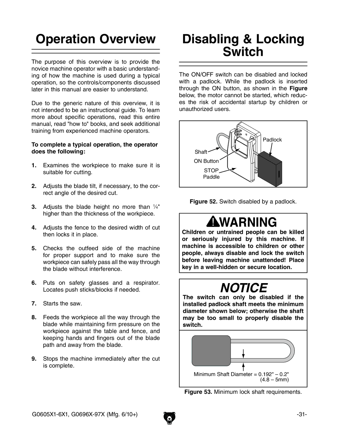 Grizzly G0697X, G0696X, G0606X1, G0605X1 owner manual Operation Overview, Disabling & Locking Switch,  HiVgihiZhVl# 