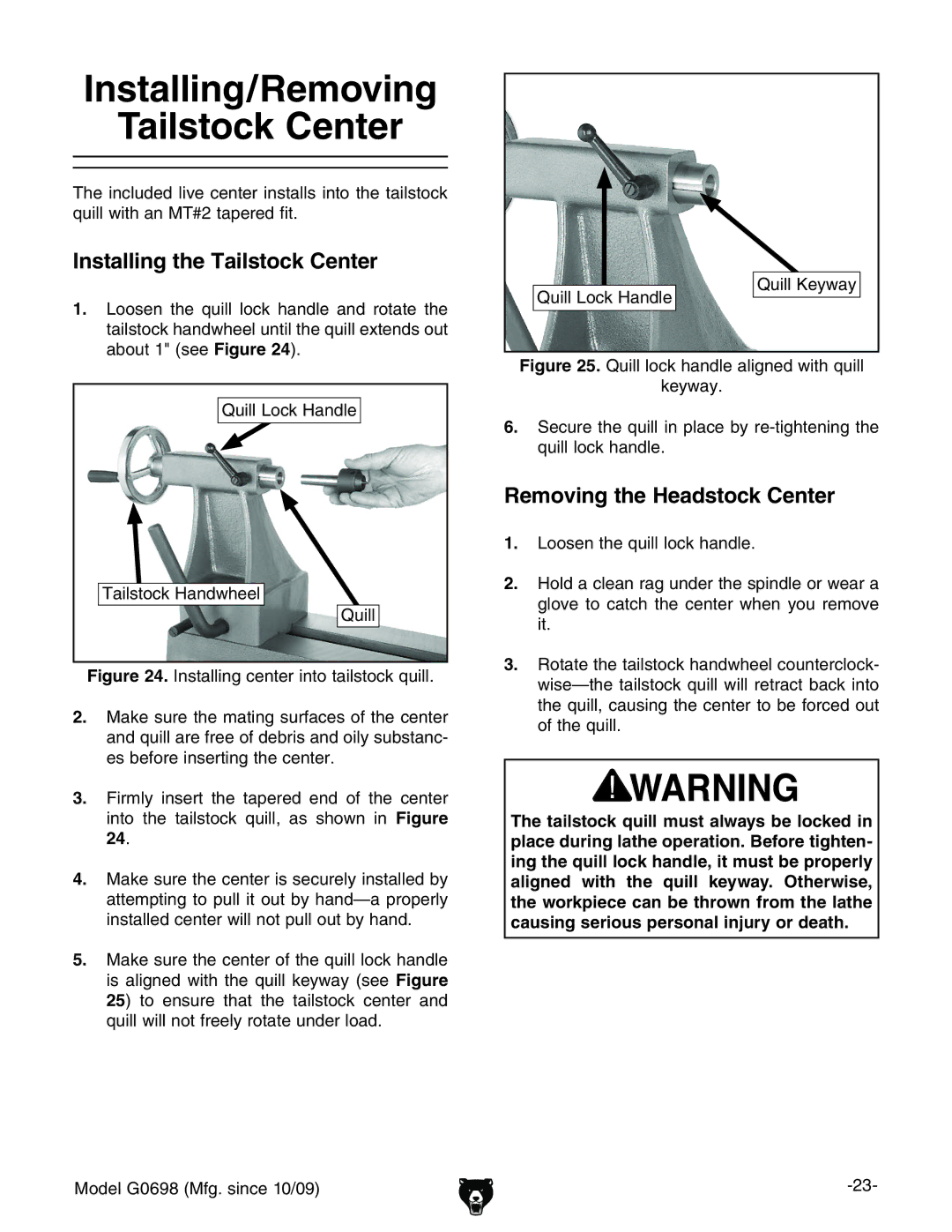 Grizzly G0698 owner manual Installing/Removing Tailstock Center, Installing the Tailstock Center 