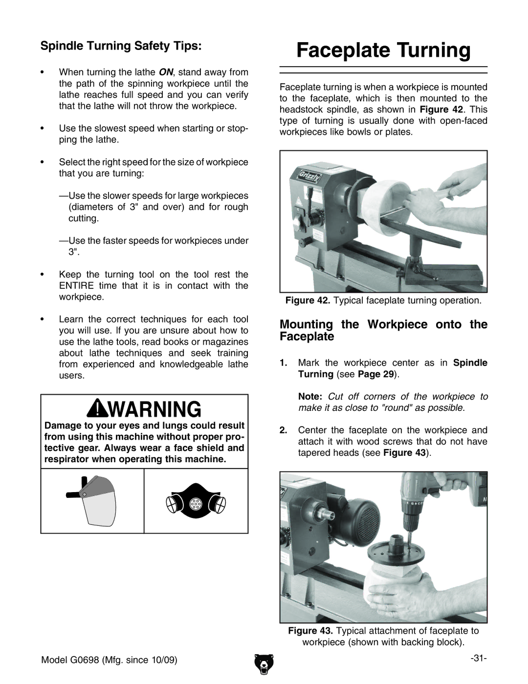 Grizzly G0698 owner manual Faceplate Turning, Spindle Turning Safety Tips, Mounting the Workpiece onto the Faceplate 