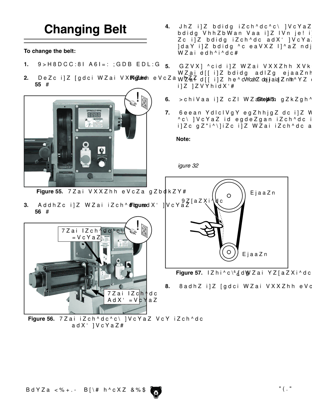 Grizzly G0698 owner manual Changing Belt, To change the belt 9H8DCC8IA6I=GDBEDLG, 55#, 56# 