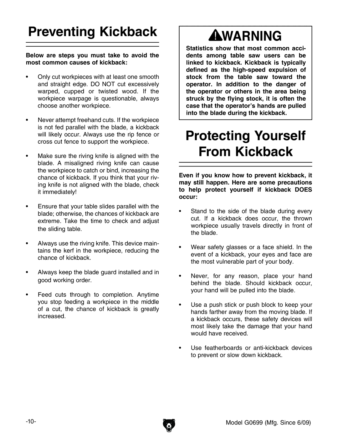 Grizzly G0699 owner manual Preventing Kickback, Protecting Yourself From Kickback 