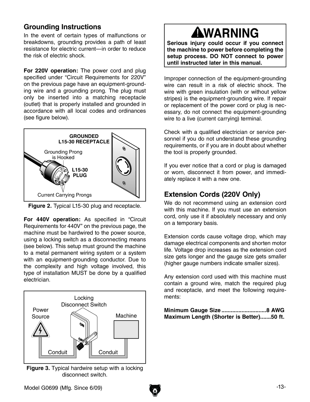 Grizzly G0699 owner manual Grounding Instructions, Extension Cords 220V Only, Minimum Gauge Size, 50 ft 