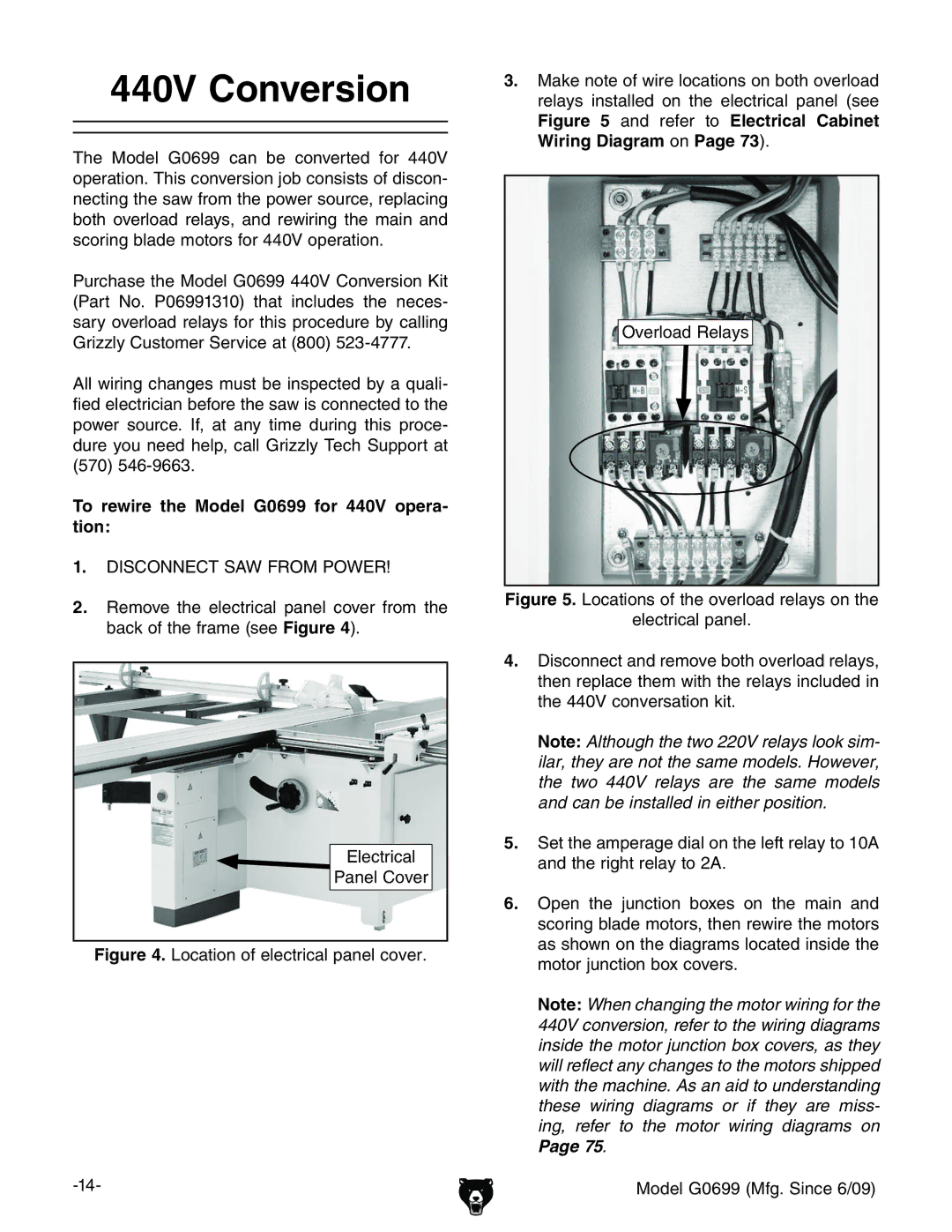 Grizzly owner manual 440V Conversion, To rewire the Model G0699 for 440V opera- tion 