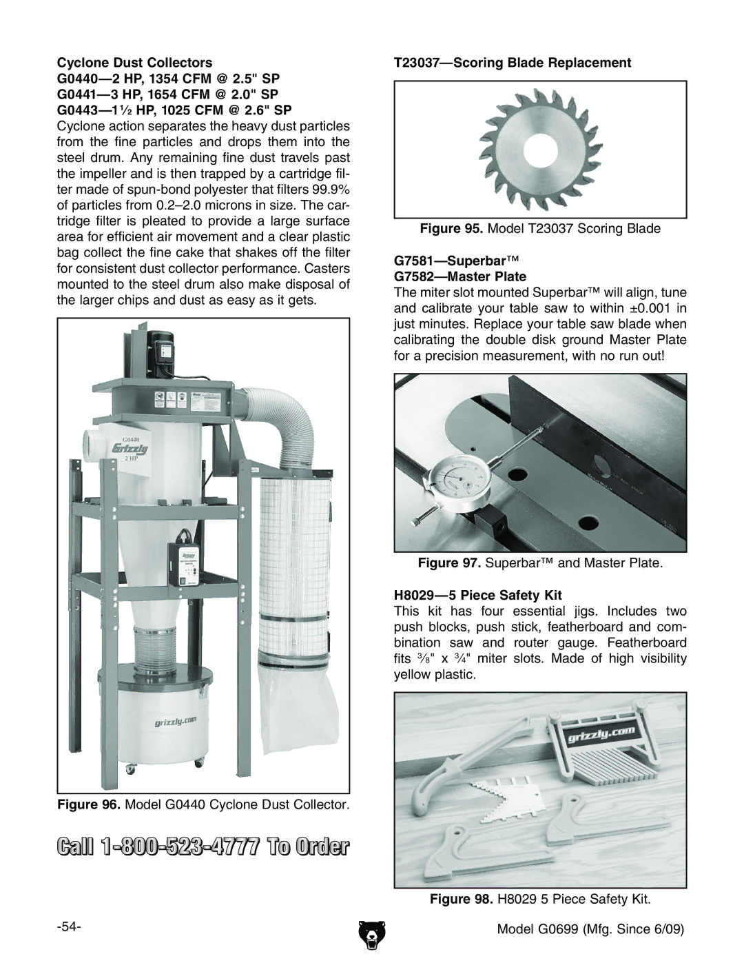 Grizzly G0699 owner manual T23037-Scoring Blade Replacement, G7581-Superbar G7582-Master Plate, H8029-5 Piece Safety Kit 