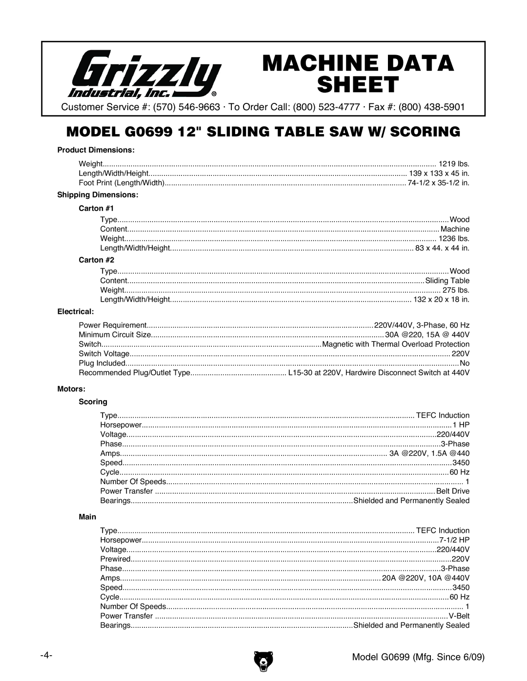 Grizzly G0699 owner manual Machine Data Sheet 