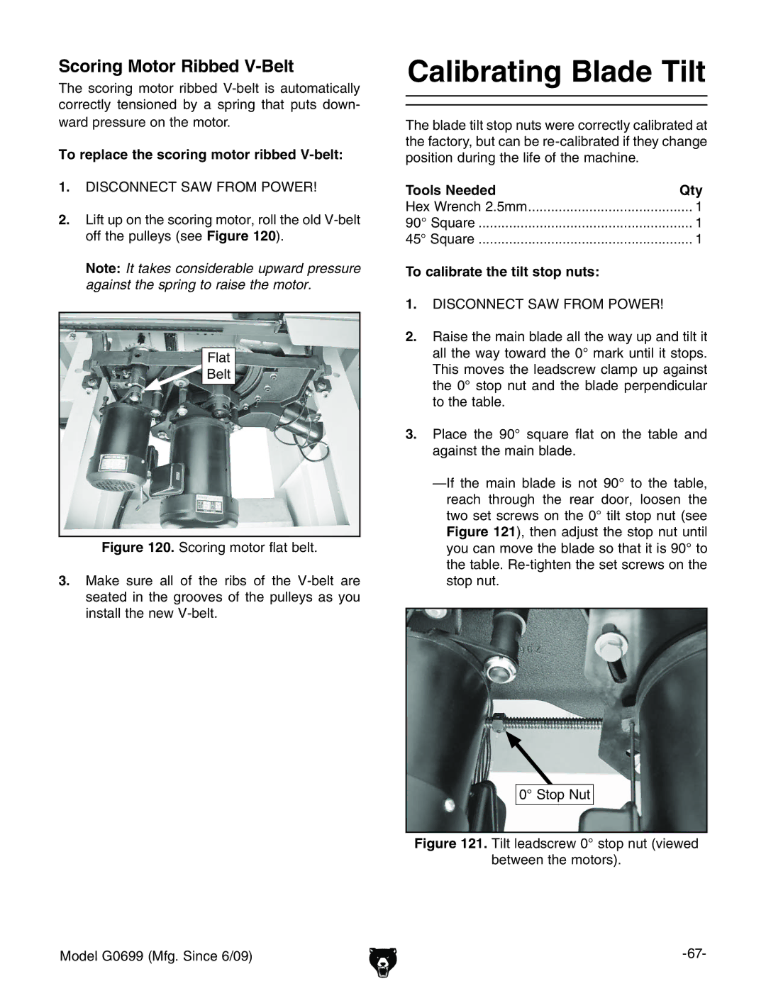 Grizzly G0699 owner manual Calibrating Blade Tilt, Scoring Motor Ribbed V-Belt, To replace the scoring motor ribbed V-belt 