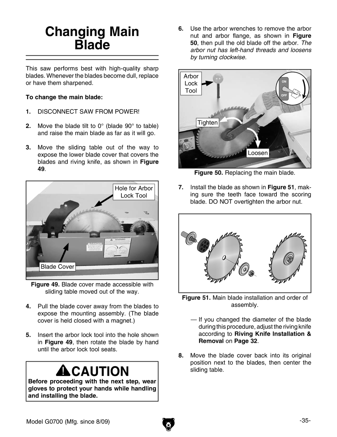 Grizzly G0700 owner manual Changing Main Blade, To change the main blade 