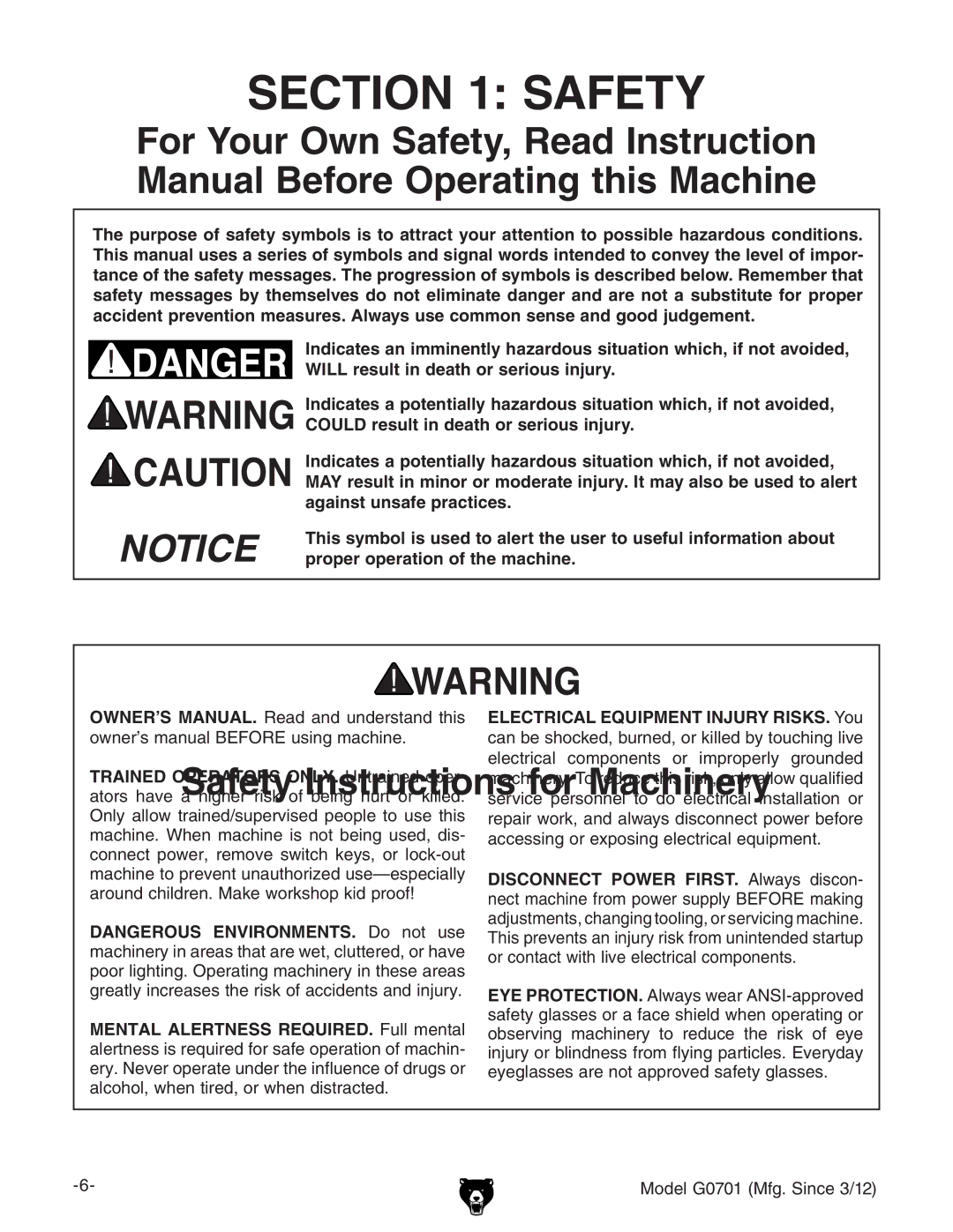 Grizzly G0701 owner manual Safety Instructions for Machinery, Trained Operators ONLY.JcigVcZYdeZg 