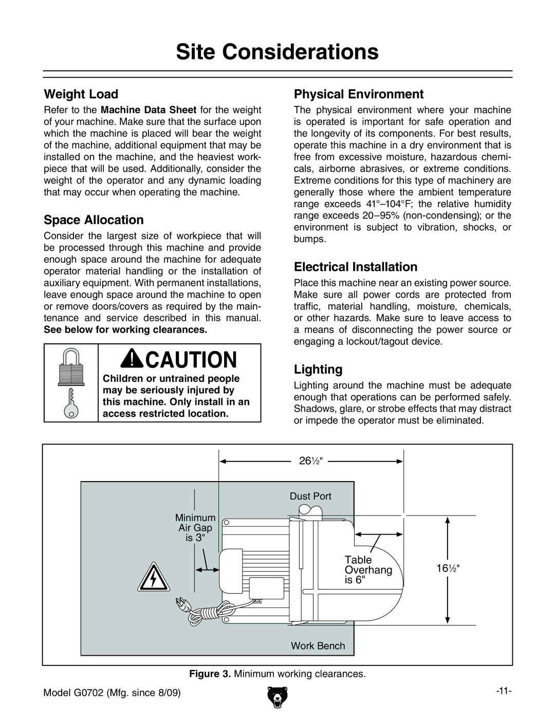 Grizzly G0702 owner manual Site Considerations 