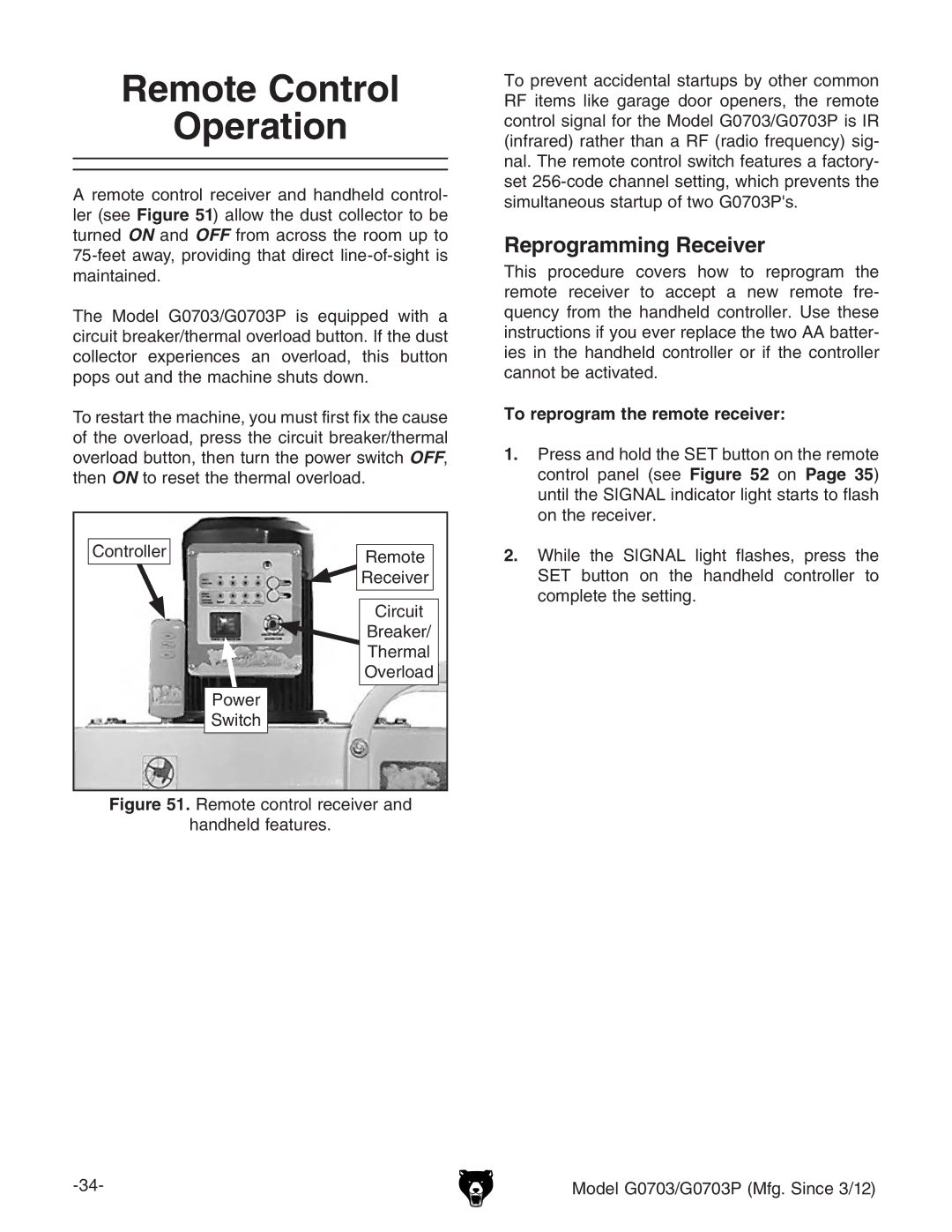 Grizzly G0703 owner manual Remote Control, Reprogramming Receiver, To reprogram the remote receiver 