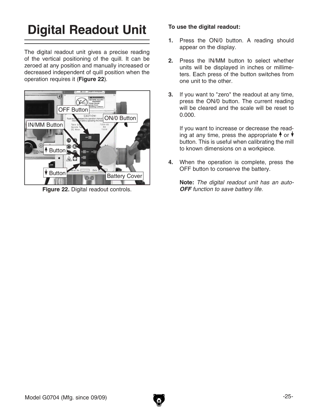 Grizzly G0704 owner manual Digital Readout Unit, To use the digital readout 