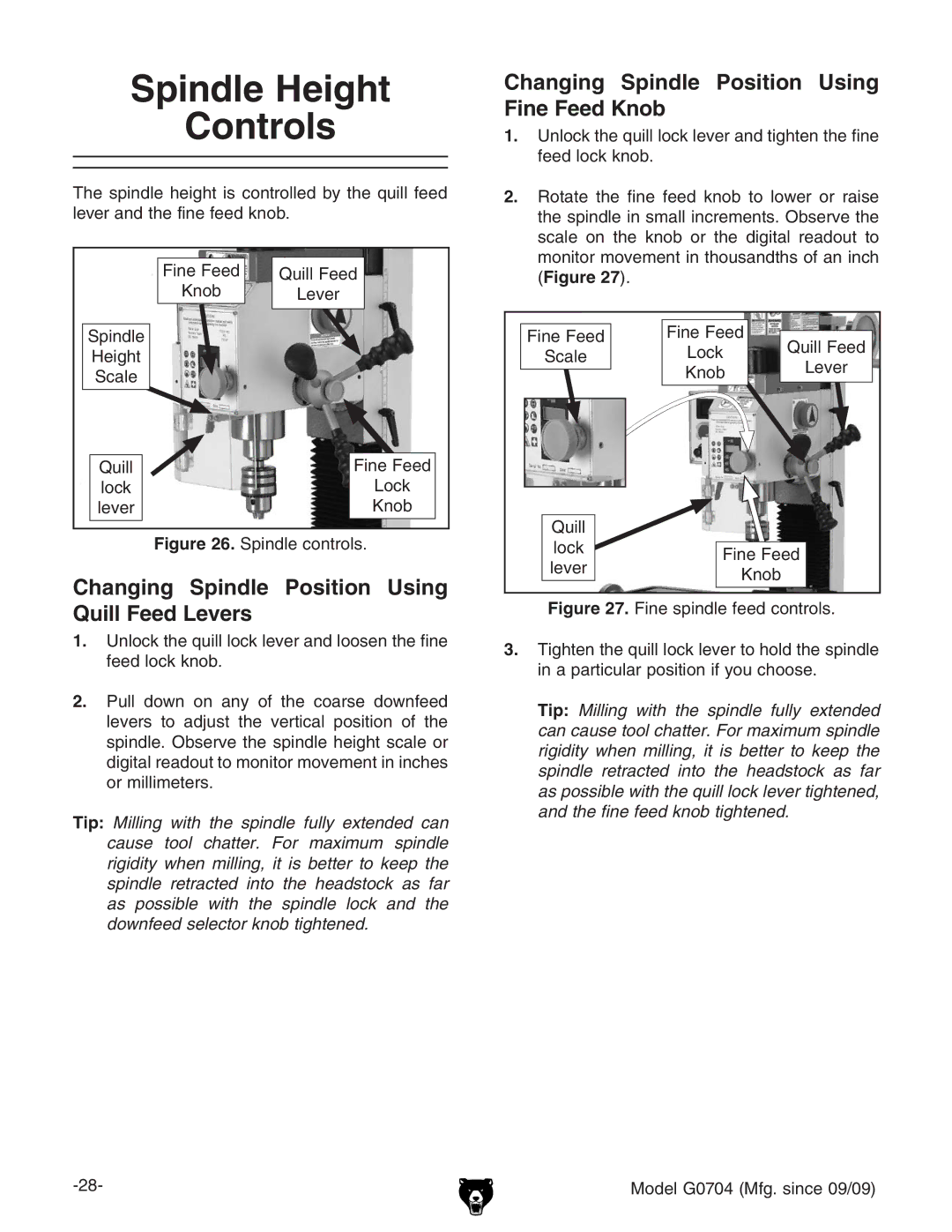 Grizzly G0704 owner manual Spindle Height Controls, Changing Spindle Position Using Quill Feed Levers 