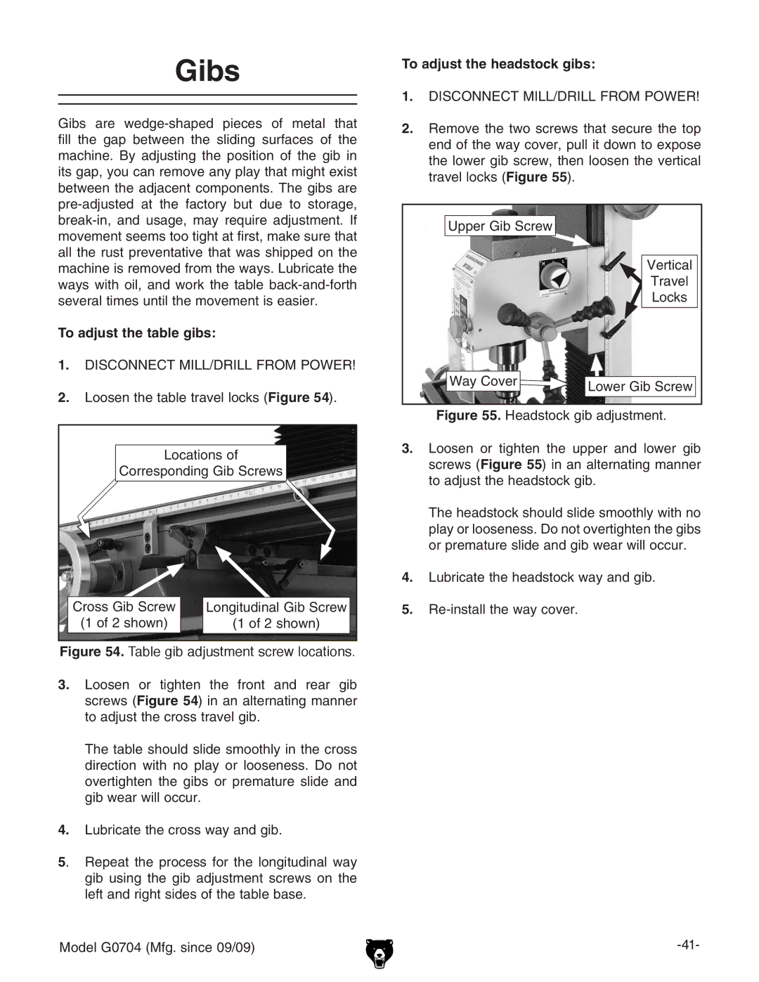 Grizzly G0704 owner manual Gibs, To adjust the table gibs, To adjust the headstock gibs 