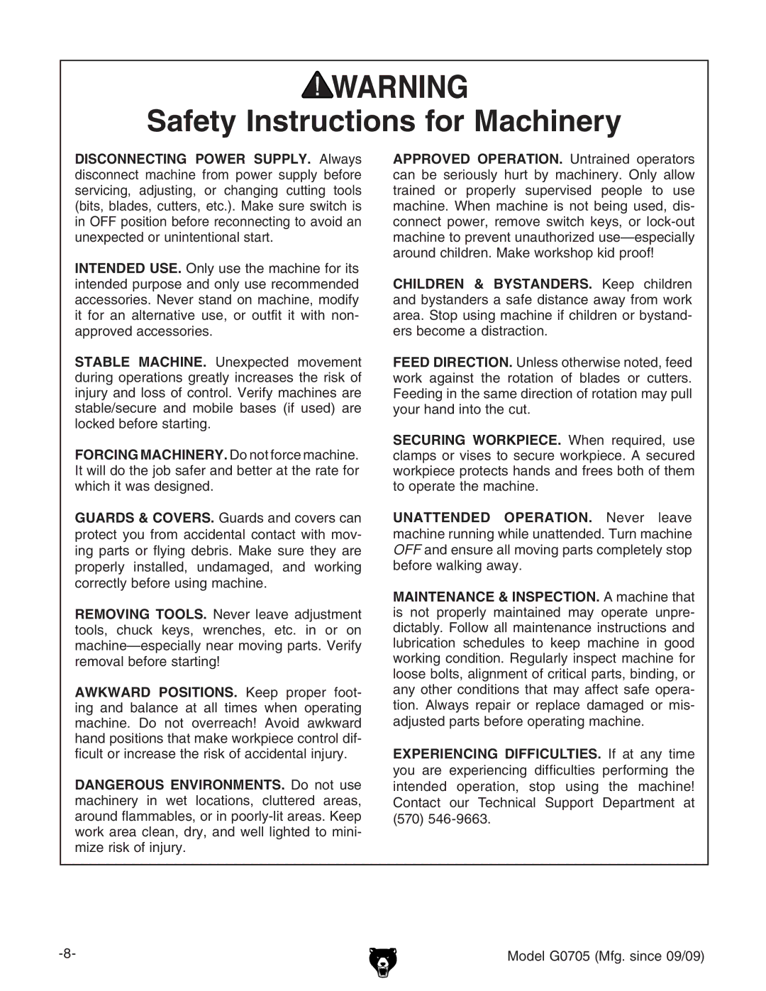 Grizzly G0705 owner manual Safety Instructions for Machinery 