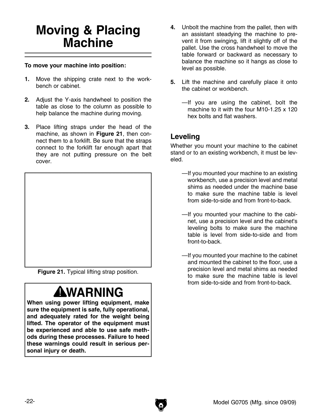 Grizzly G0705 owner manual Moving & Placing Machine, Leveling, To move your machine into position 