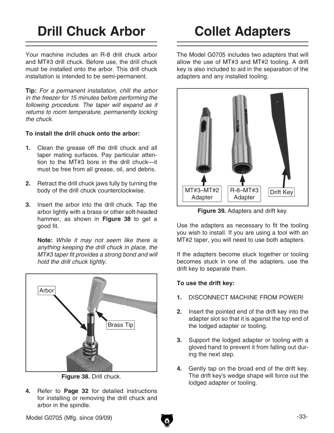 Grizzly G0705 Drill Chuck Arbor Collet Adapters, To install the drill chuck onto the arbor, To use the drift key 