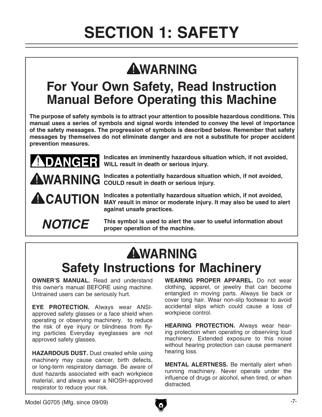 Grizzly G0705 owner manual Safety Instructions for Machinery, Wearing Proper APPAREL. Do not wear 