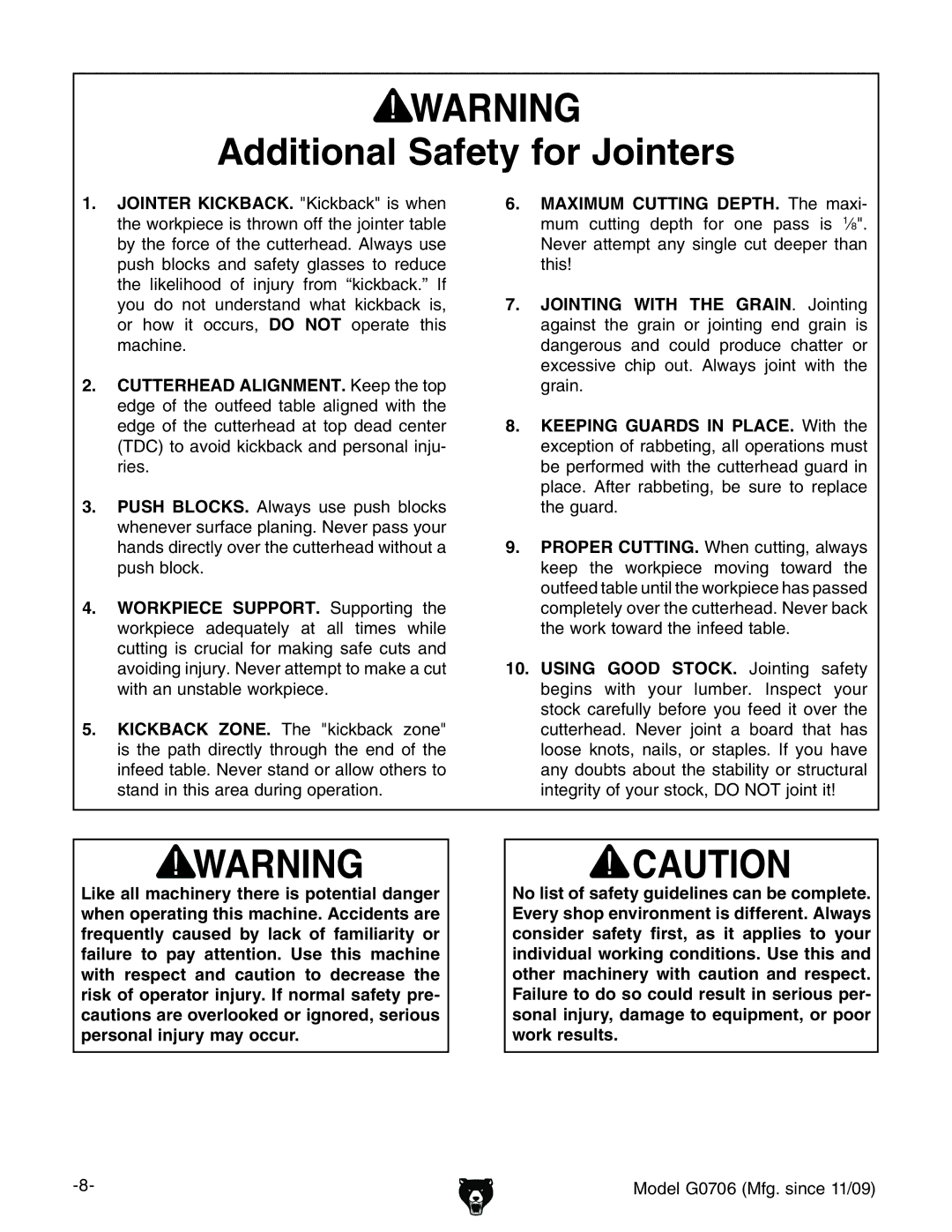 Grizzly G0706 owner manual Additional Safety for Jointers 