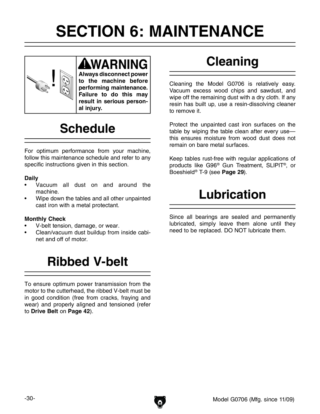 Grizzly G0706 owner manual Maintenance, Schedule, Cleaning, Lubrication, Ribbed V-belt 