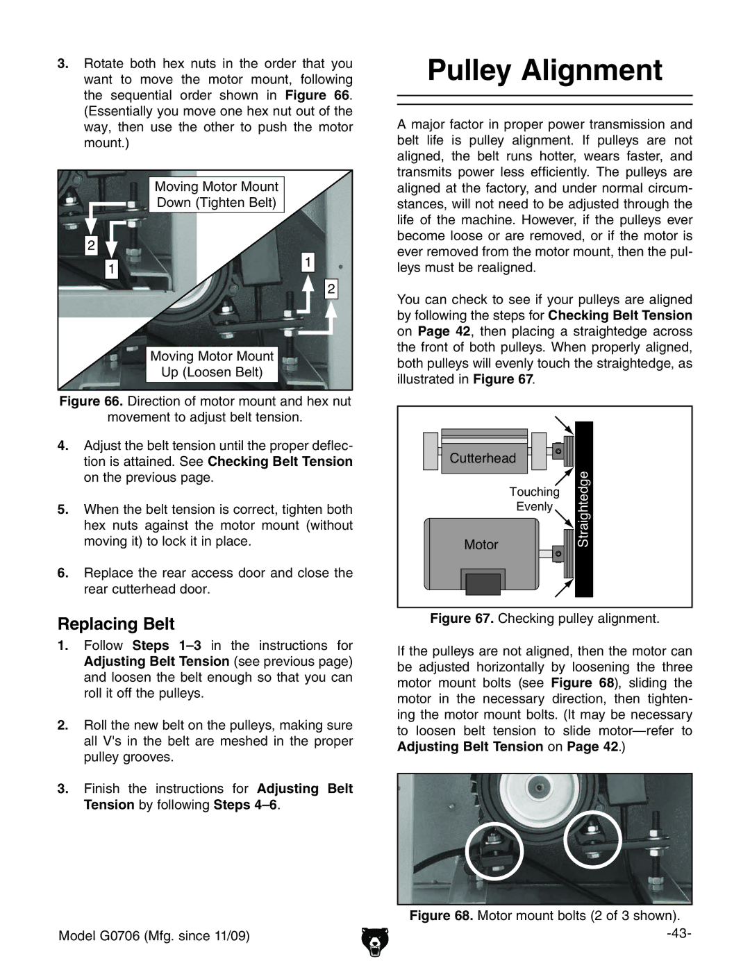 Grizzly G0706 owner manual Pulley Alignment, Replacing Belt 