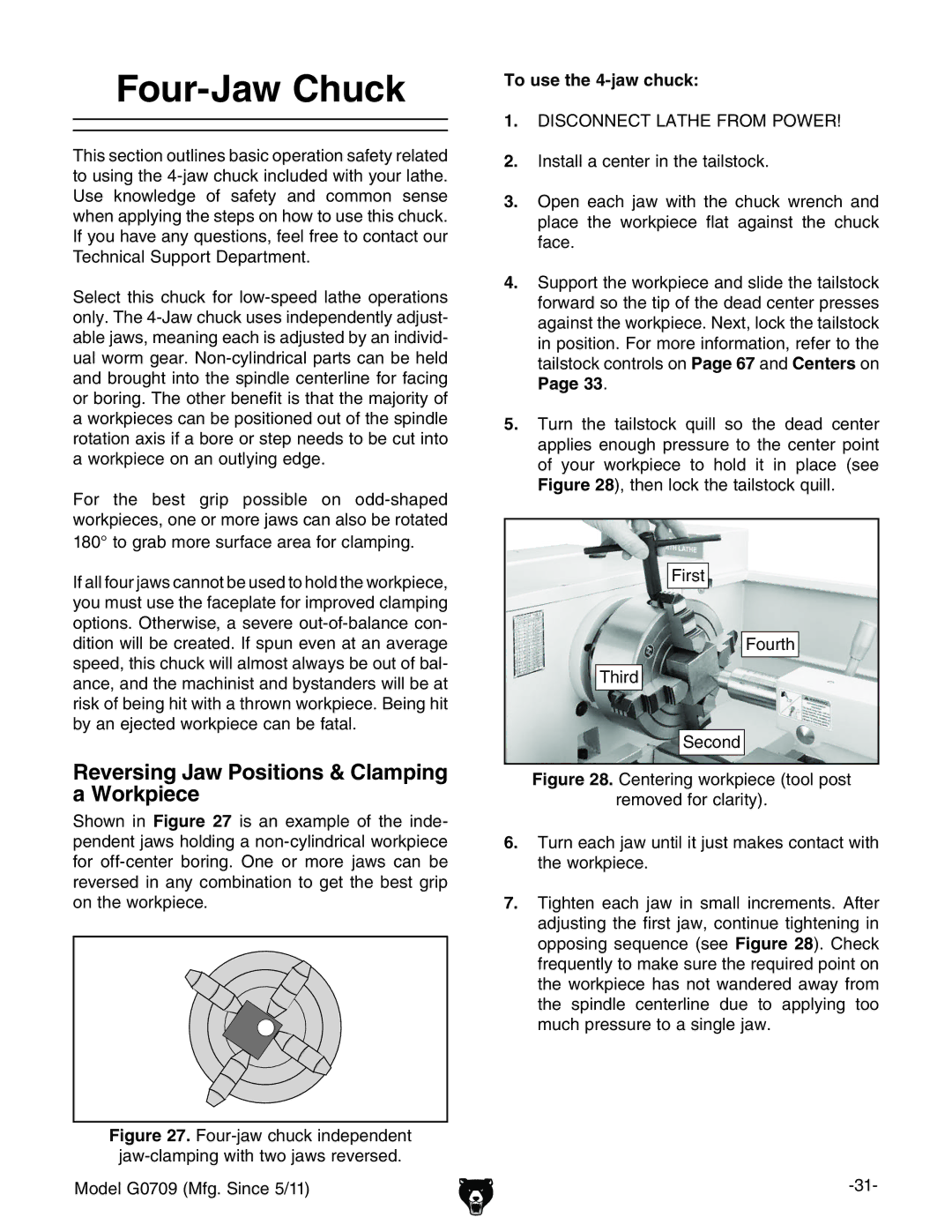 Grizzly G0709 owner manual Four-Jaw Chuck, To use the 4-jaw chuck 