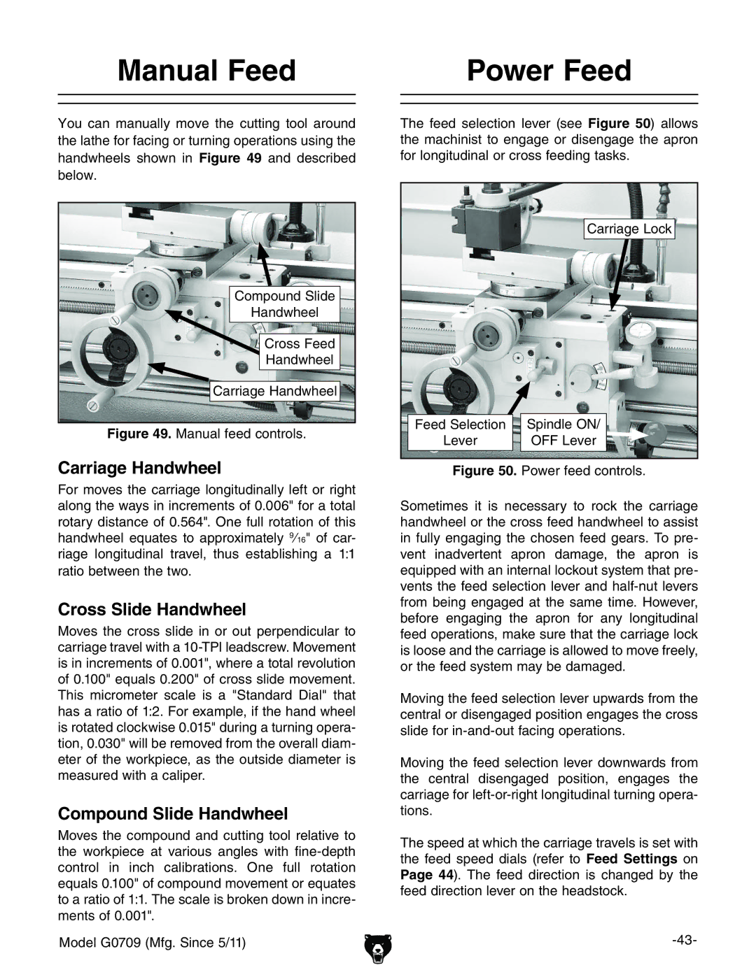 Grizzly G0709 owner manual Manual Feed, Power Feed, Carriage Handwheel, Cross Slide Handwheel, Compound Slide Handwheel 