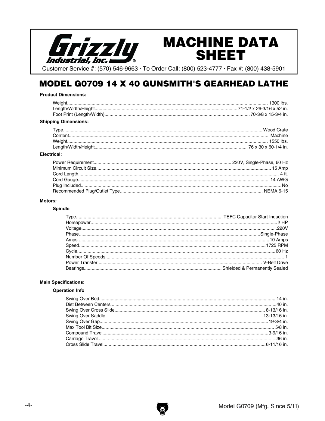 Grizzly G0709 owner manual Machine Data Sheet 