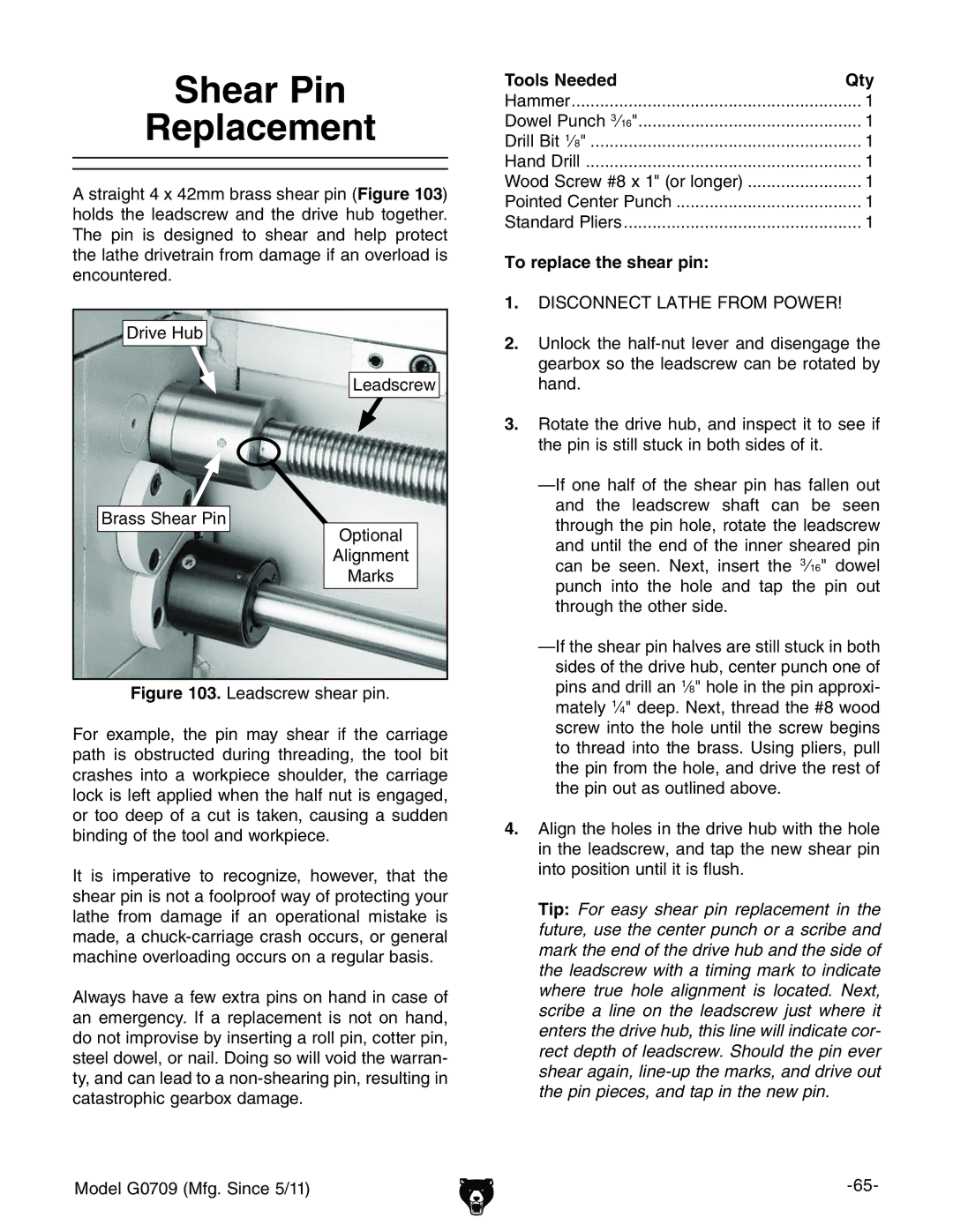 Grizzly G0709 owner manual Shear Pin, To replace the shear pin 