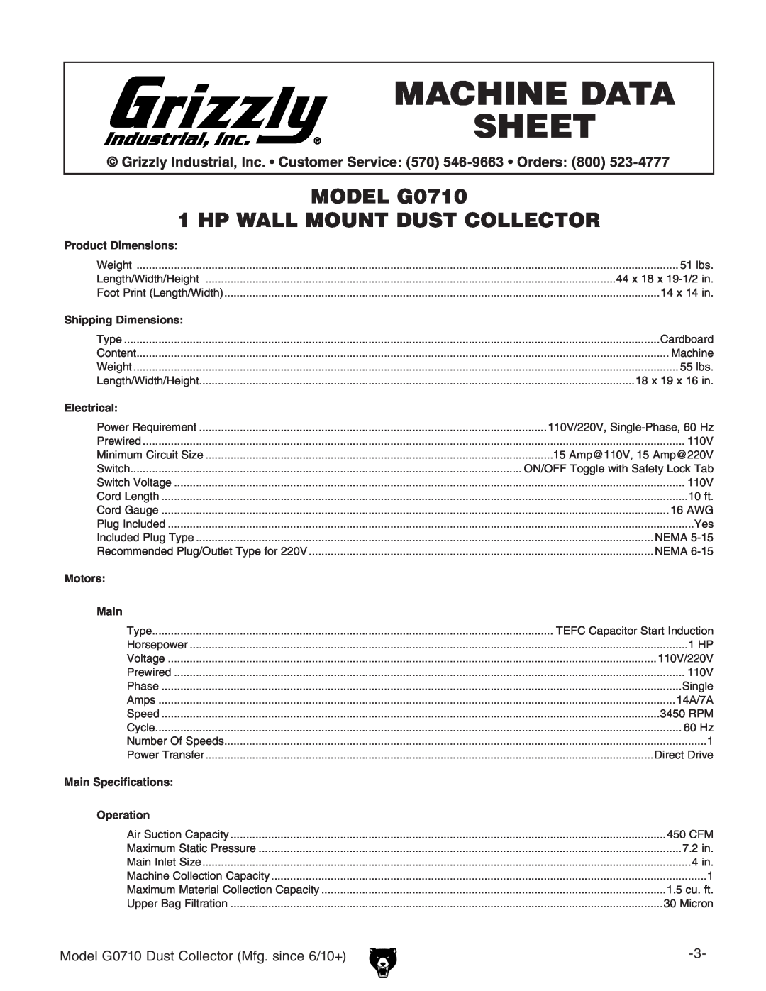 Grizzly G0710 mACHINe dATA SHeeT, Grizzly Industrial, Inc. Customer Service 570 546-9663 Orders 800, Machine Data Sheet 