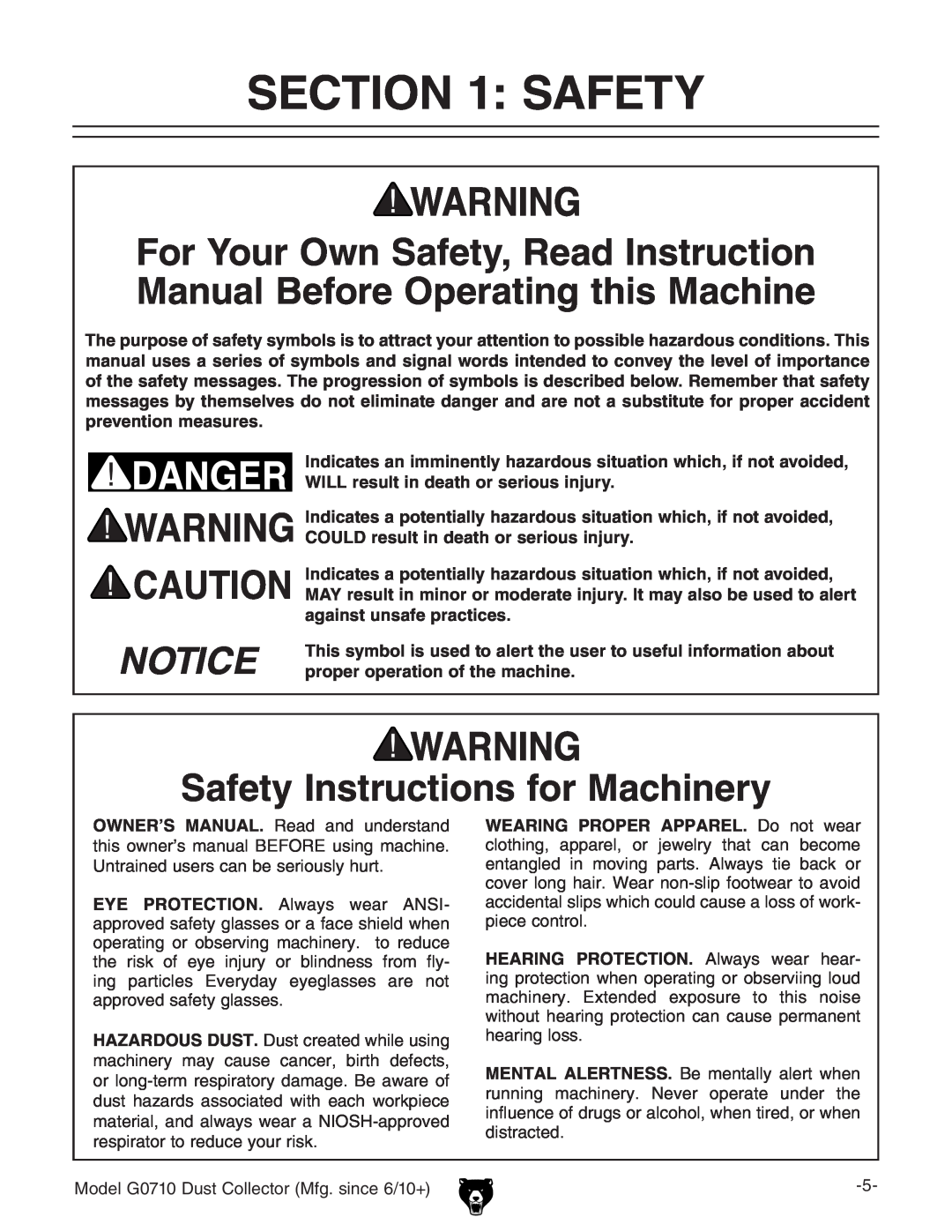 Grizzly G0710 Safety Instructions for Machinery, Indicates an imminently hazardous situation which, if not avoided 