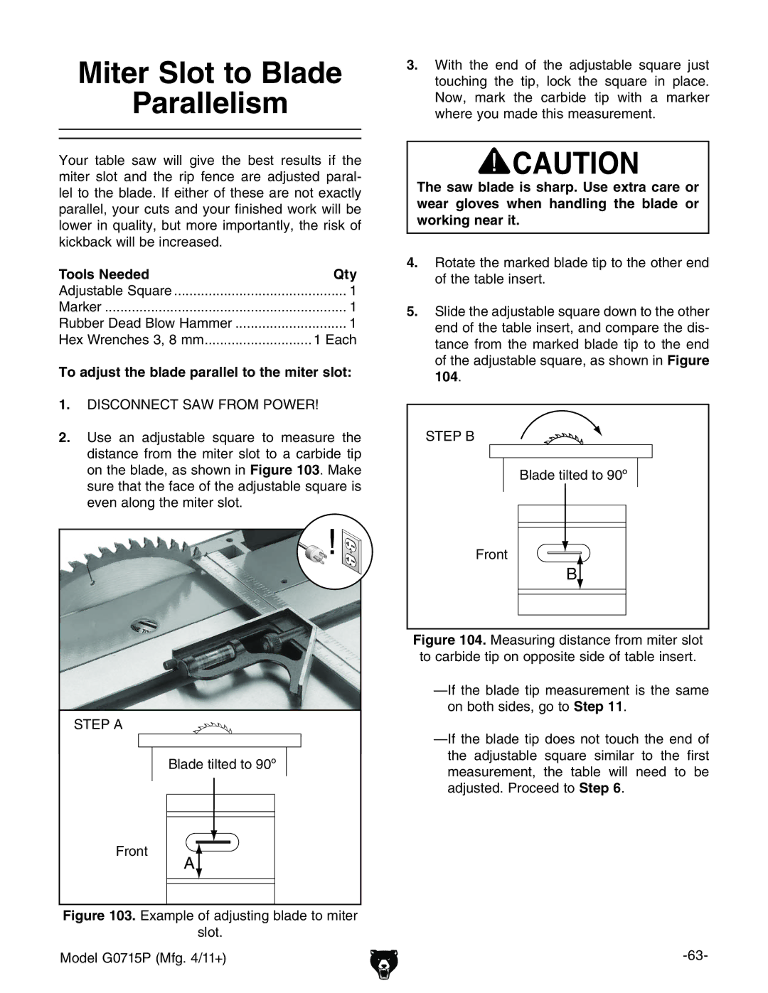 Grizzly G0715P owner manual Miter Slot to Blade Parallelism, To adjust the blade parallel to the miter slot 