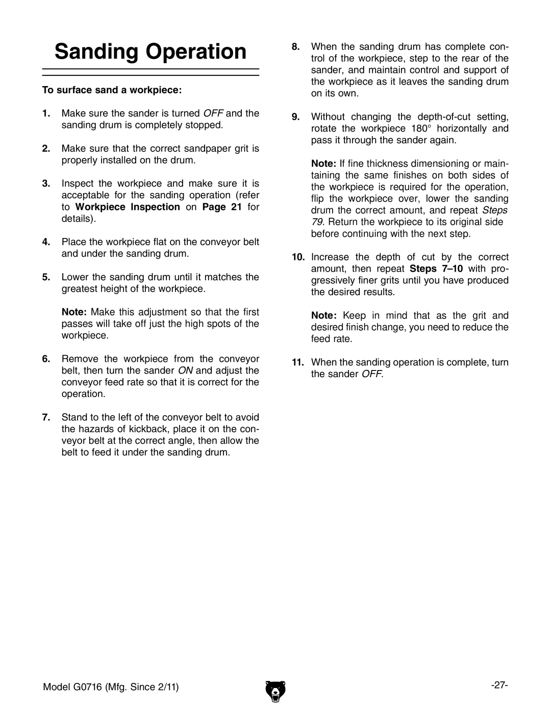 Grizzly G0716 owner manual Sanding Operation, To surface sand a workpiece 