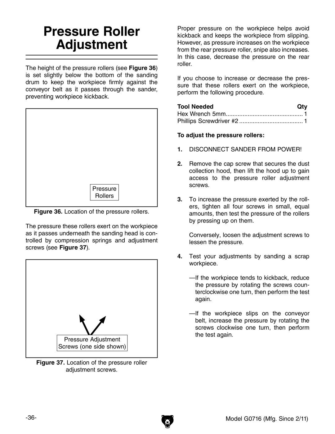 Grizzly G0716 owner manual Pressure Roller Adjustment, Tool Needed Qty, To adjust the pressure rollers 