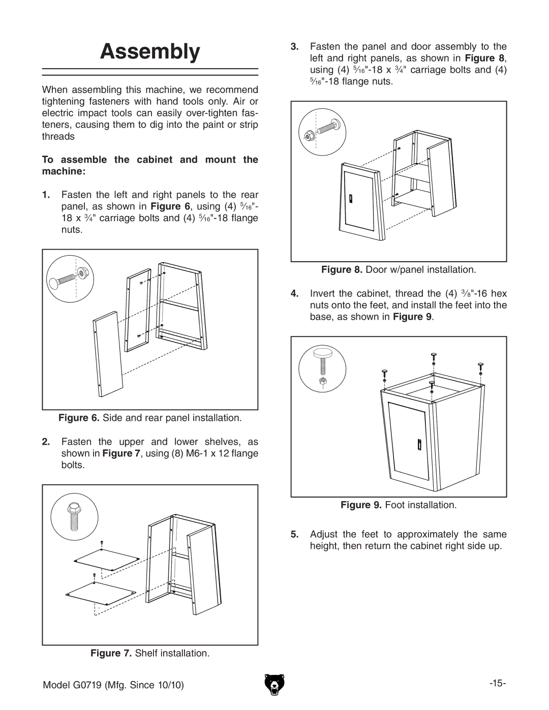 Grizzly G0719 owner manual Assembly, To assemble the cabinet and mount the machine 