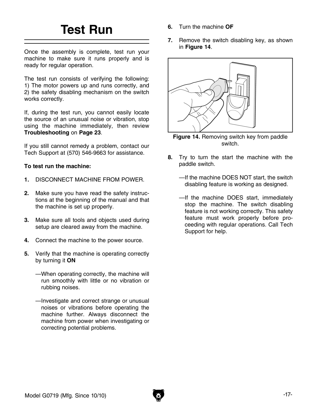 Grizzly G0719 owner manual Test Run, To test run the machine 