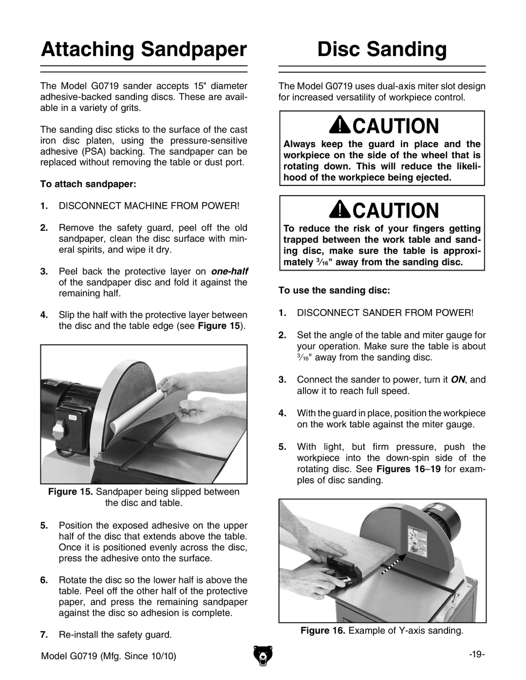 Grizzly G0719 owner manual Attaching Sandpaper Disc Sanding, To attach sandpaper 