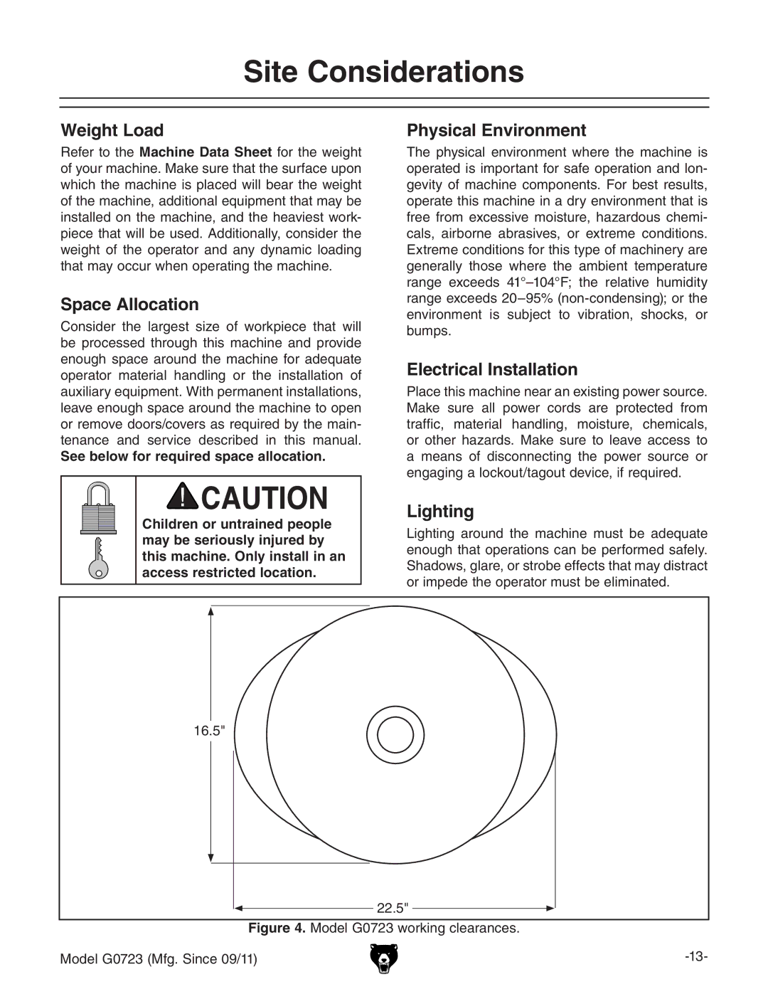 Grizzly G0723 owner manual Site Considerations 