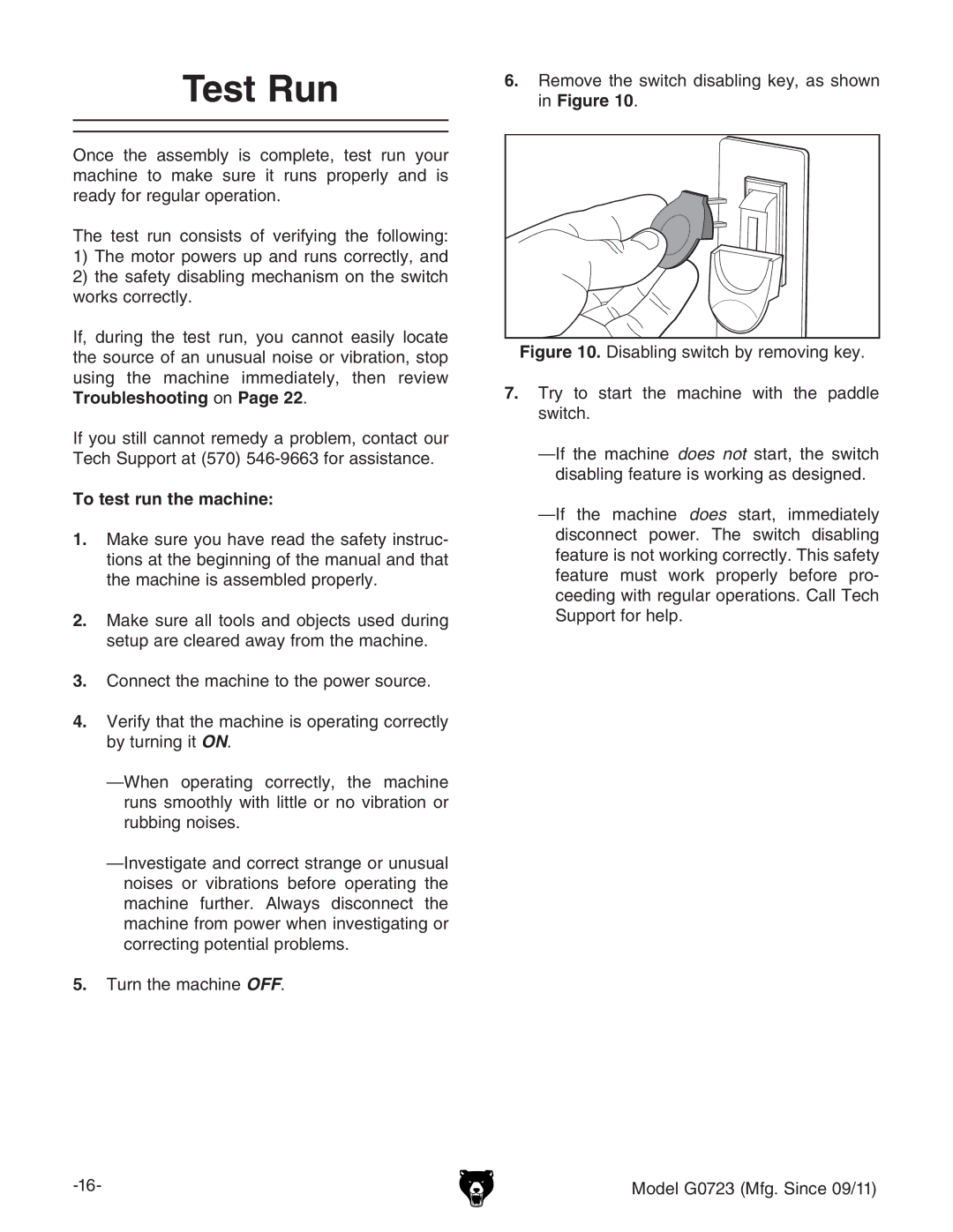 Grizzly G0723 owner manual Test Run,  #, To test run the machine 