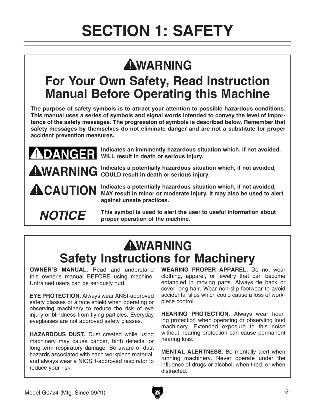 Grizzly G0724 owner manual Safety Instructions for Machinery 