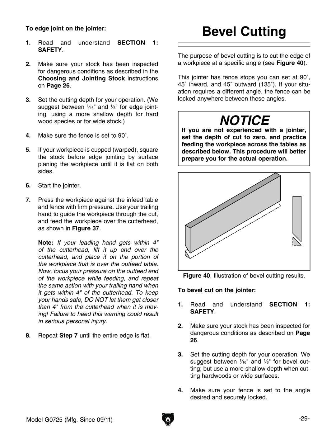 Grizzly G0725 Bevel Cutting, To edge joint on the jointer,  GZVY VcY jcYZghiVcY SAFETY#, To bevel cut on the jointer 