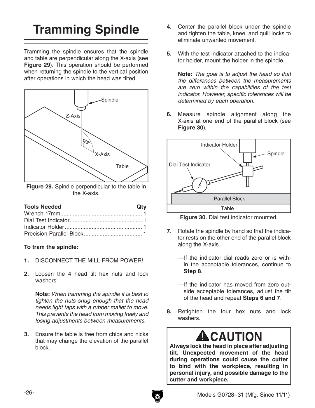 Grizzly G0728 owner manual Tramming Spindle, IZMVmh#, To tram the spindle, GZi\iZc iZ djg Zm cjih VcY adX` lVhZgh# 