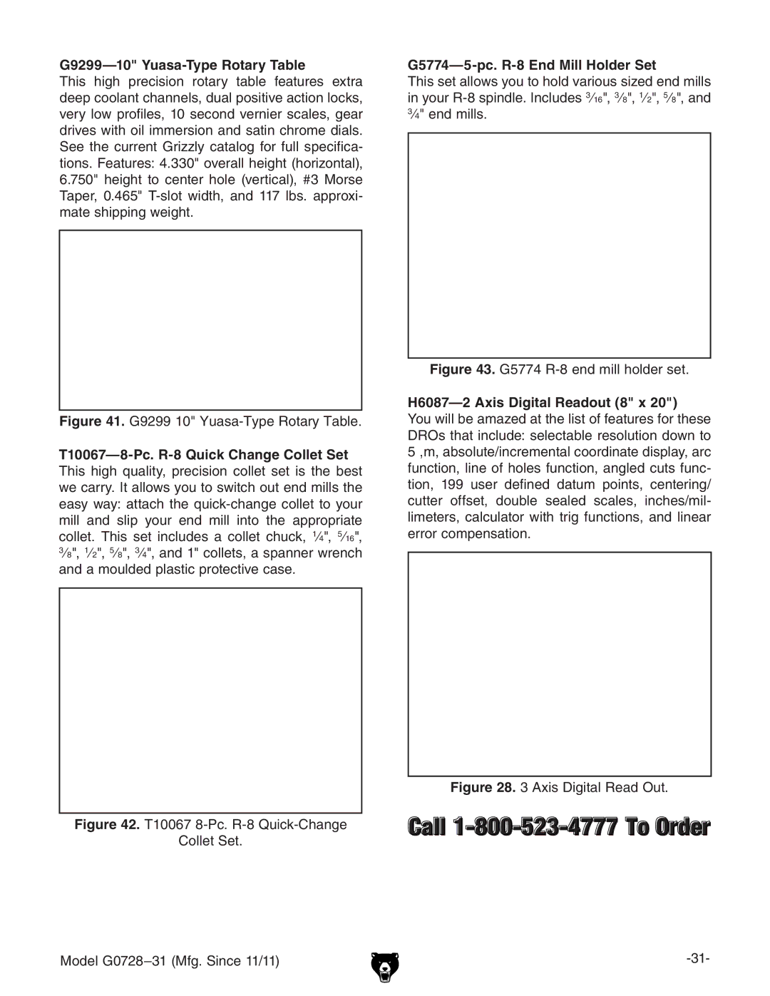 Grizzly G0728 owner manual G9299-10 Yuasa-Type Rotary Table, G5774-5-pc. R-8 End Mill Holder Set, ¿ZcYbaah# 