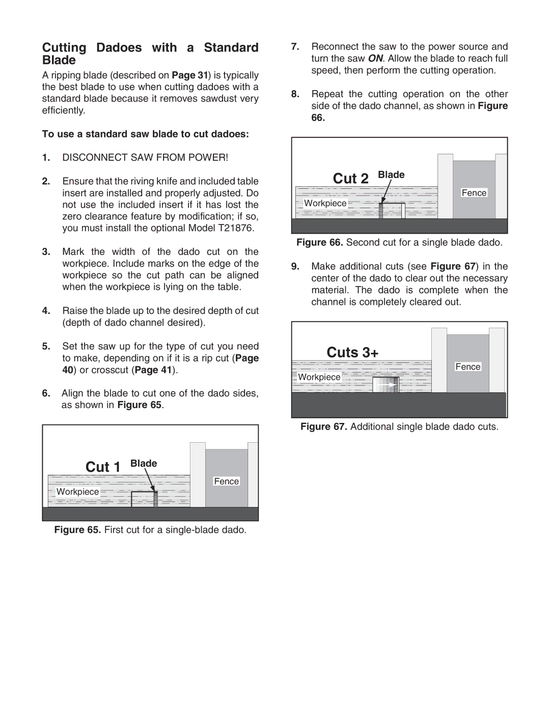 Grizzly G0732 Cutting Dadoes with a Standard Blade, To use a standard saw blade to cut dadoes, Cut 1 Blade, Cut 2 Blade 