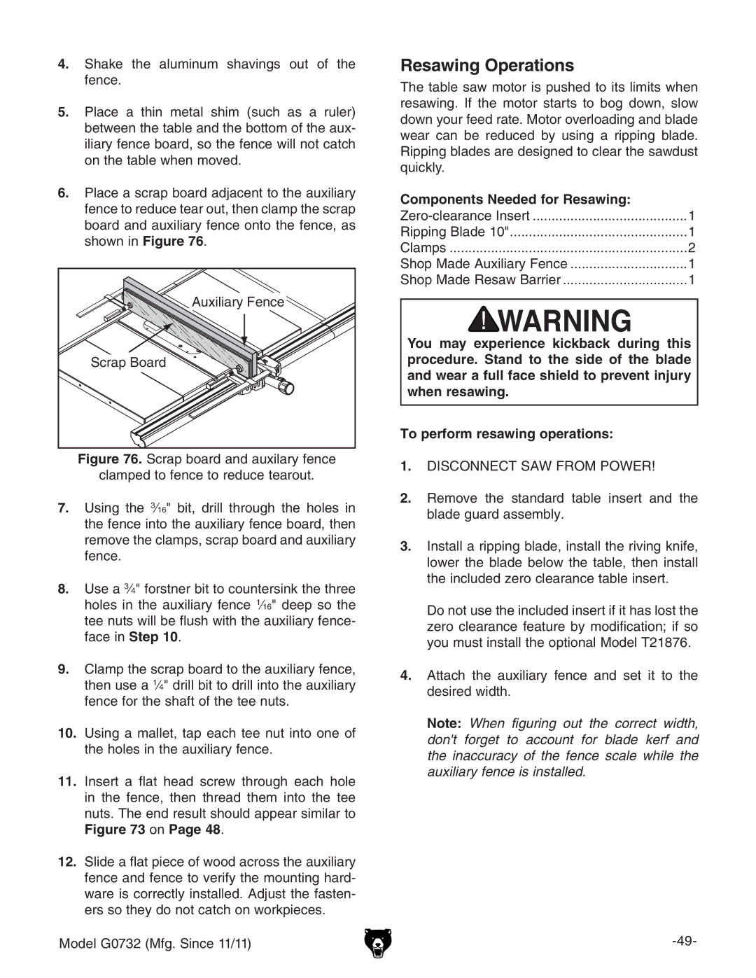 Grizzly G0732 owner manual Resawing Operations,  HV`Z iZ Vajbcjb hVkc\h dji d iZ ZcXZ#, HXgVe7dVgY 