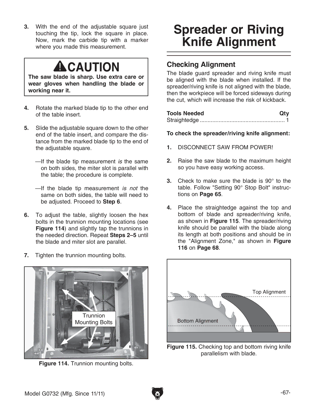 Grizzly G0732 Spreader or Riving Knife Alignment, Checking Alignment, To check the spreader/riving knife alignment 