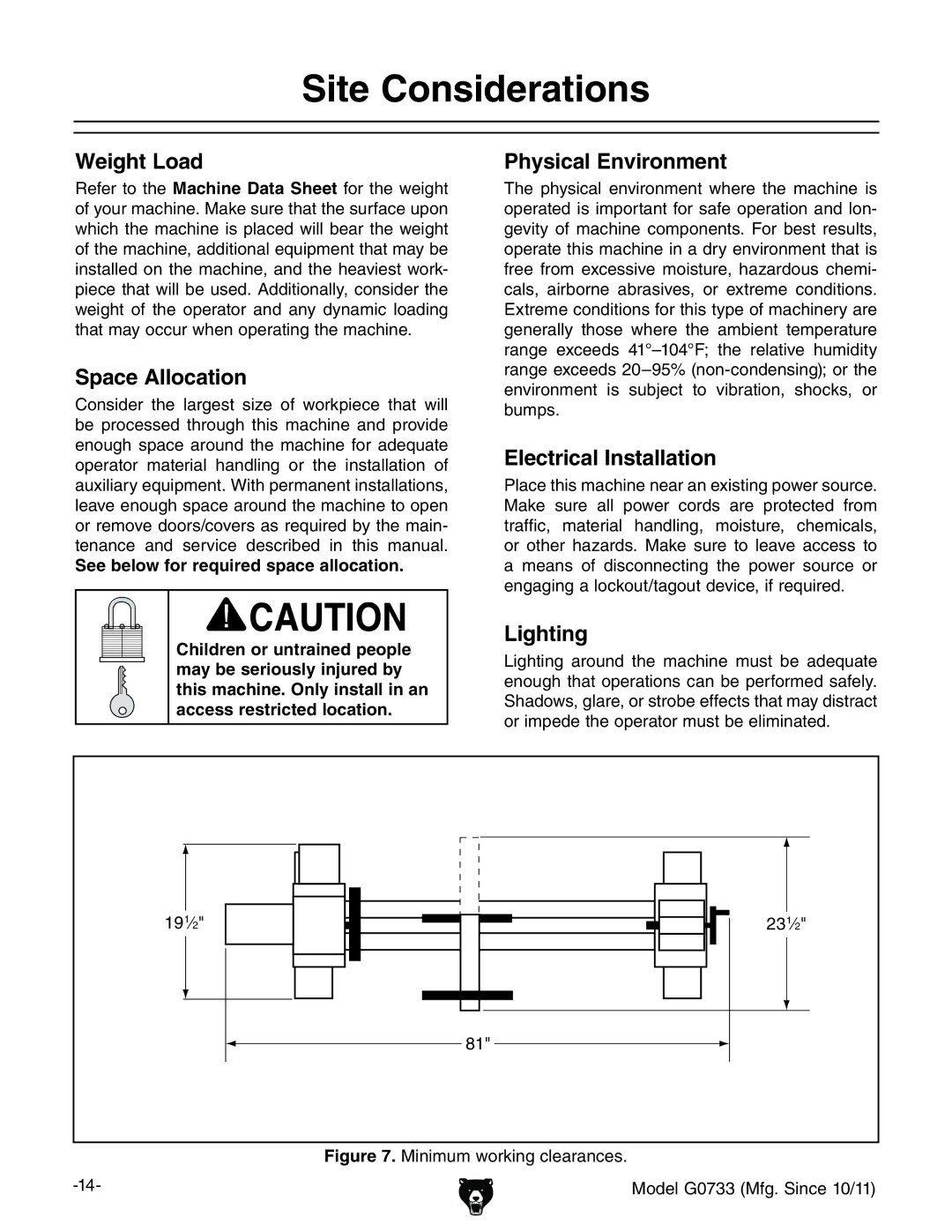 Grizzly G0733 owner manual Site Considerations 