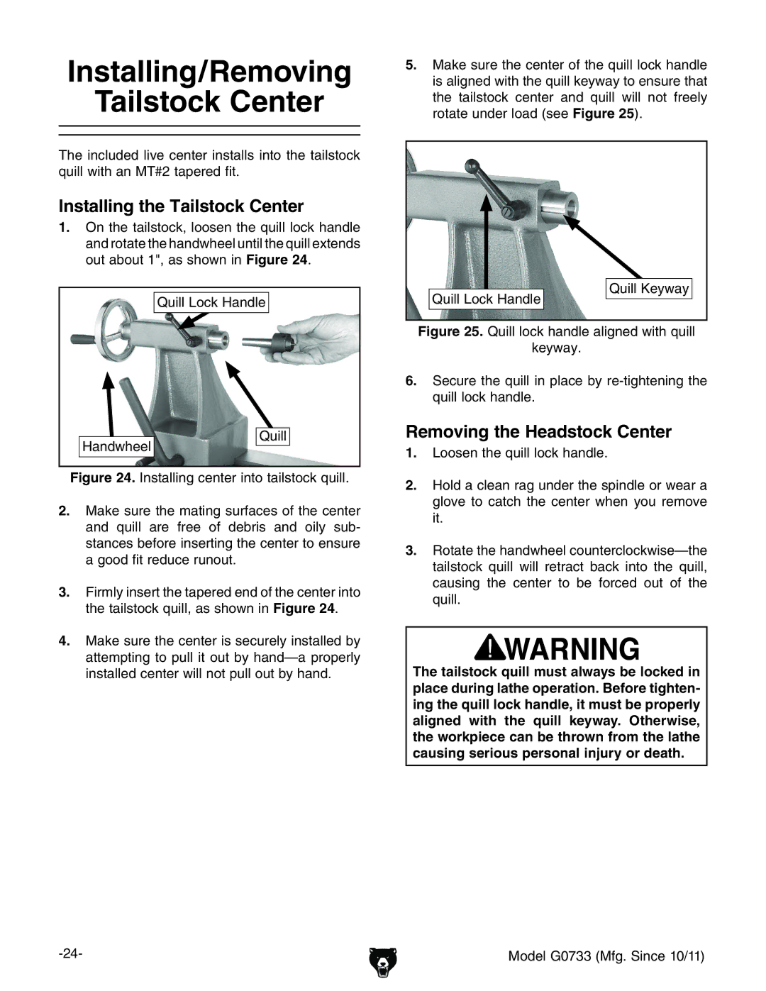 Grizzly G0733 owner manual Installing/Removing Tailstock Center, Installing the Tailstock Center 