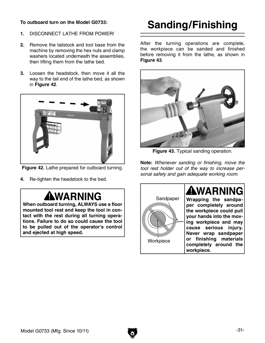 Grizzly owner manual Sanding/Finishing, To outboard turn on the Model G0733, HVcYeVeZg Ldg`eZXZ 