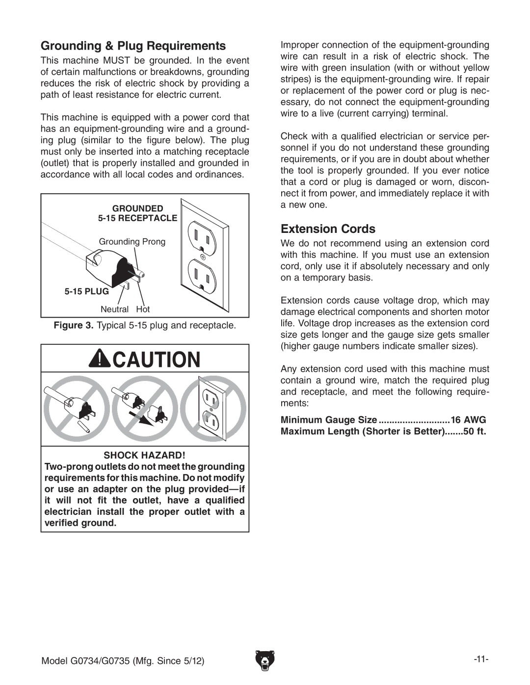 Grizzly G0734 owner manual Grounding & Plug Requirements, Extension Cords, Minimum Gauge Size 16 AWG, 50 ft 