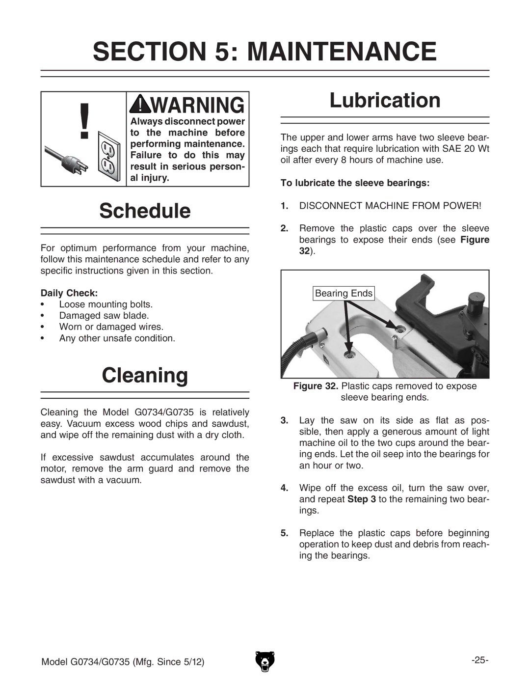 Grizzly G0734 owner manual Maintenance, Schedule, Cleaning, Lubrication 